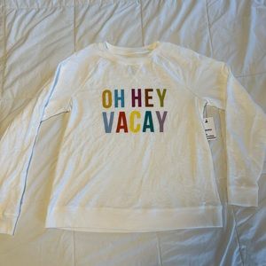 “OH YEAH VACAY” long sleeve.